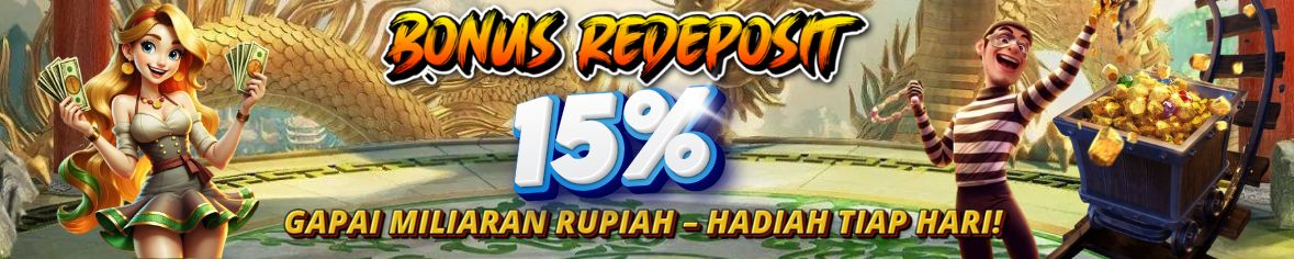 BONUS RE-DEPOSIT 15%